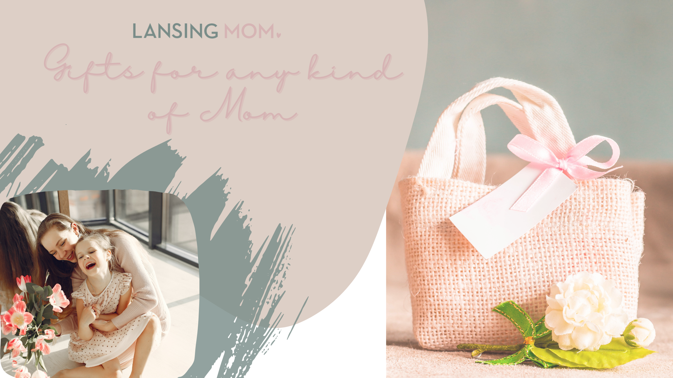 Gifts for Any Kind of Mom - Lansing Mom